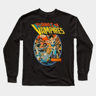 Planet of Vampires 70s Sci Fi Long Sleeve T-Shirt